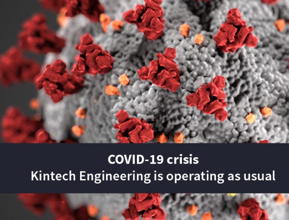 Covid 19 – Kintech Engineering is operating as usual.